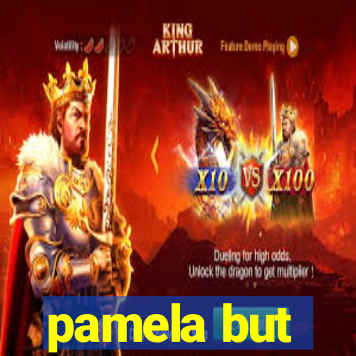 pamela but